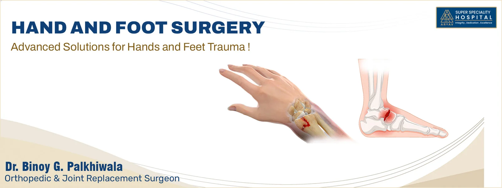 Hand and Foot Surgery